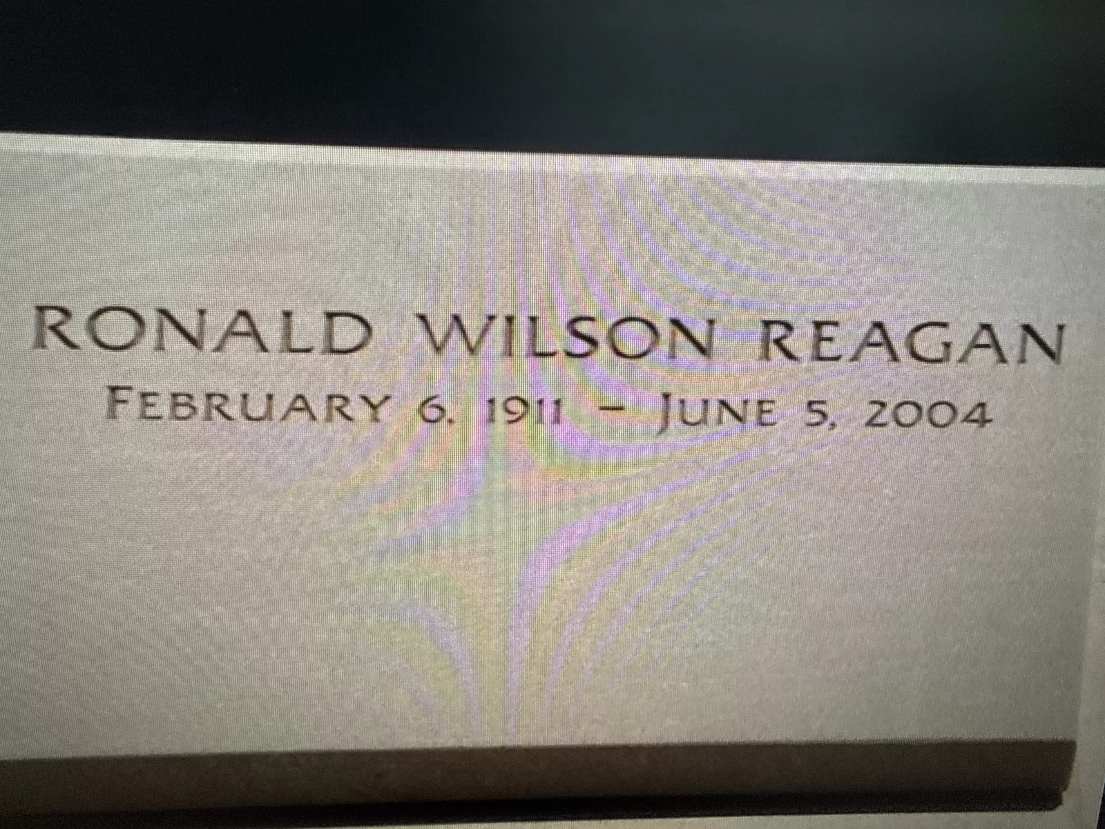The marker identifies Ronald Wilson Reagan (February 6, 1911–June 5, 2004), a former actor and the 40th president of the United States.
